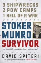 Stoker Munro, Survivor by David Spiteri